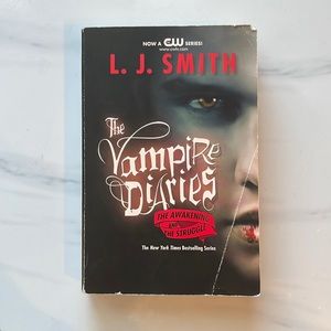 The Vampire Diaries: The Awakening and The Struggle book by L. J. Smith